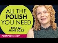 Your Monthly Dose of Polish - Best of June 2022