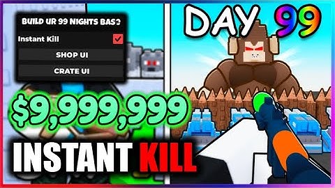 [🌲OP] Build ur 99 Nights Base Script - INSTANT KILL