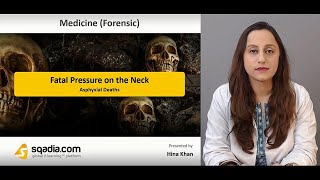 Fatal Pressure on the Neck - Asphyxial Deaths