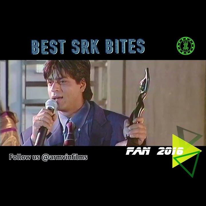 Best Scene Bites II Fan 2016 SRK BITE II Shahrukh Khan