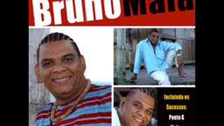Bruno Maia - Malce