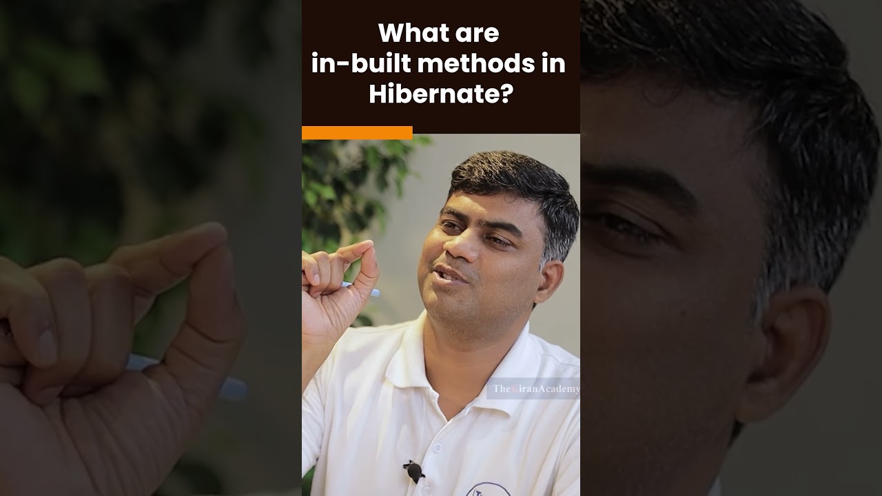 What are In-Built Methods in Hibernate? | Java Interview Question | #shorts #kiransir