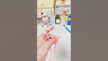The Easy Way to Learn Crocheting🙌 | Step-by-step Tutorial |Beginners Friendly💕