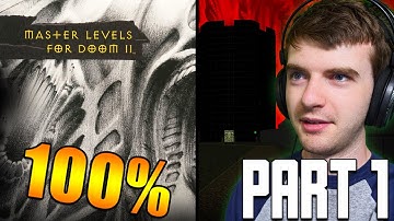 Master Levels for Doom 2! 100% Kills, Items & Secrets Walkthrough Livestream Part 1