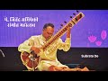 Enchanting raag kirwani  sitar  tabla jugalbandi  subrata de  ajinkya joshi  indian music