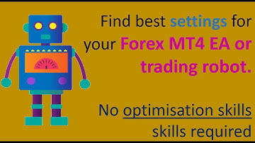 Find best settings for your Forex MT4 Expert Advisor. NO backtesting or optimisation skills required