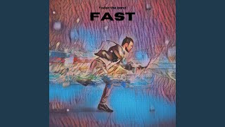 Fast