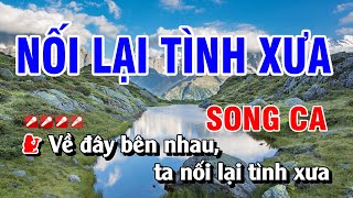 Karaoke Nối Lại Tình Xưa Song Ca Nhạc Sống | Hoàng Luân