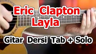 Eric Clapton - Layla - Gitar Dersi | Solo + Tab Resimi