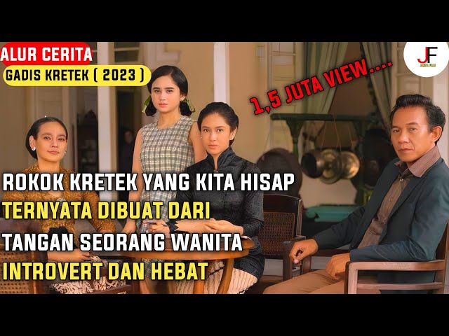 FULL EPISODE !!! Seluruh Alur Cerita Series Gadis Kretek Episode 1 sampai Episode 5 class=