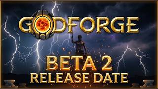 🎬 Everything You Need to Know About Godforge Beta 2 Release Date, New Modes & Gameplay