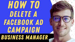 How To Delete A Facebook Ad Campaign In 2026 - Full Guide