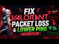 How To Fix Valorant Packet Loss &amp; Lower Ping (Full Guide)