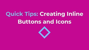 Quick Tips: Creating Inline Buttons and Icons [NoCode]