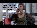 Oam Film Critic Review Amateur (1994)