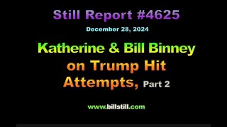 4625-g2, The Binneys on Trump Hit Attempts, 4625-part 2
