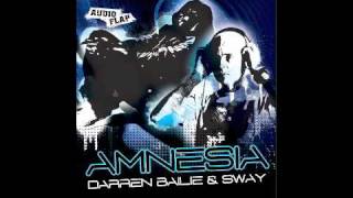 Darren Bailie+Sway - Amnesia (Manuel Baccano Dub Mix)