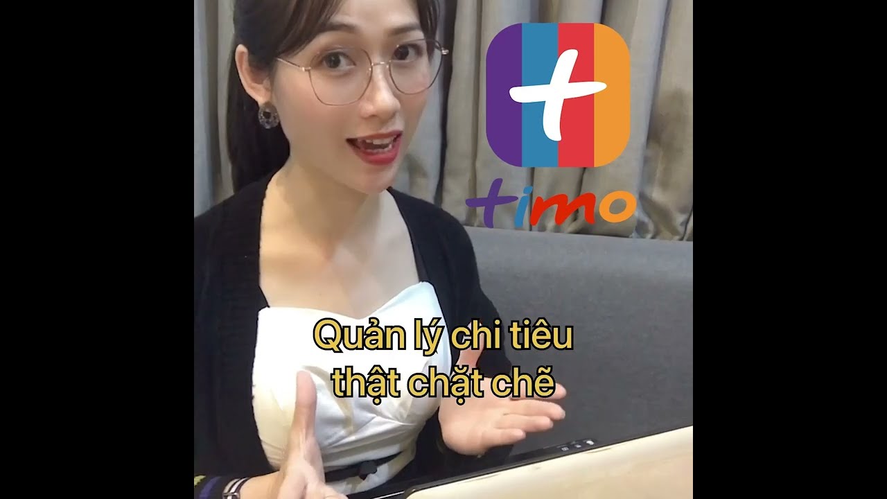 Timo - Ngân hàng số 1 quản lý tài chính cá nhân