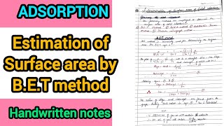 Estimation of Surface Area by B.E.T method - Adsorption | PhysicalChemistry (MSc 2 Sem)