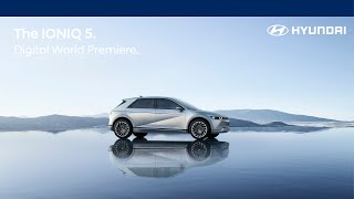Hyundai | IONIQ 5 Digital World Premiere