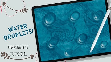 Draw realistic water droplets in Procreate