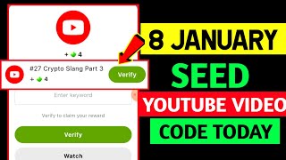 SEED Verify Code | #27 Crypto Slang Part 3 | SEED&#39;S New Video Code | Seed Code | Seed Video Code