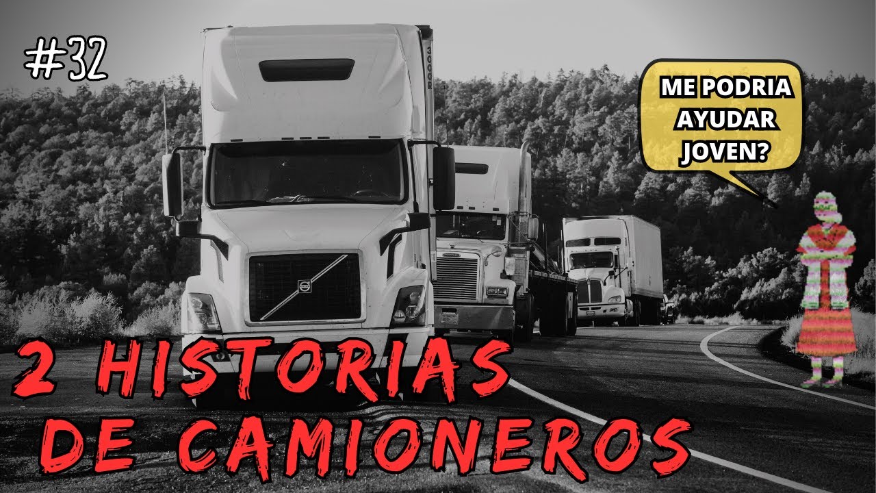 Historias de CAMIONEROS y TRAILEROS 🚗💀 Cuentos para Dormir 32 YouTube