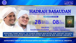 🔴 LIVE STREAM - PEMBACAAN HADRAH BASAUDAN AMALIAH RUTIN SELASA PAGI (28/10/2025)