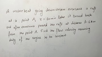 IE Irodov Problem 1.1 | Motorboat problem