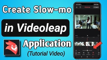 How to Create Slow Motion Video in Videoleap Editor App || Videoleap app me video slow kaise kare