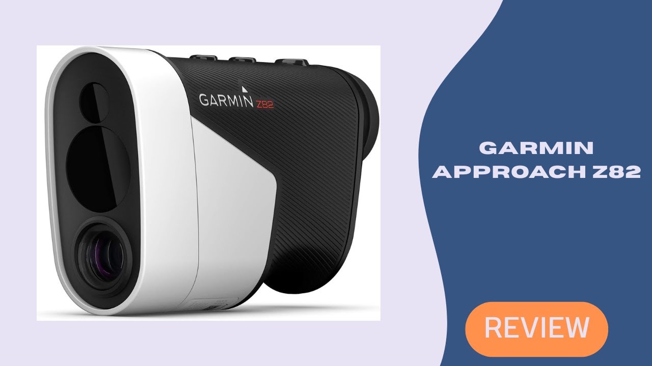 Garmin Approach Z82 Review – The Ultimate Golf GPS Laser Range