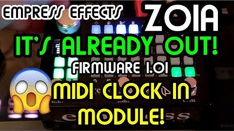 Sequencer module setup - Midi Clock In (1.01) // Empress FX Zoia Tutorial