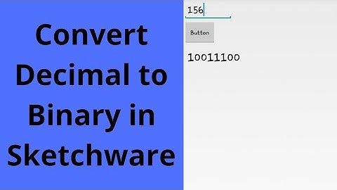 How to create Decimal to Binary conversion in Sketchware