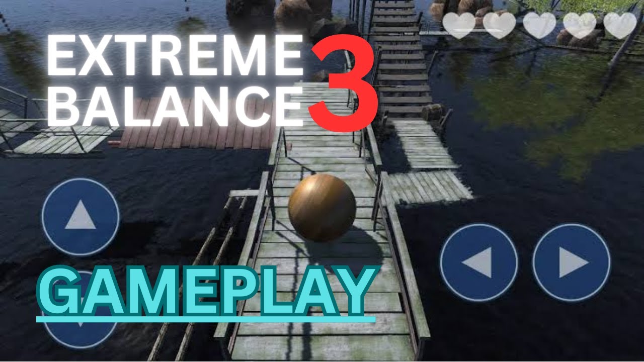 Extreme Balance 3 mobile gameplay walkthrough 2023 