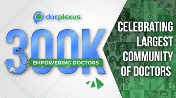 Docplexus Celebrates 300K Doctors!