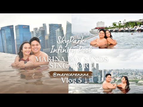 Infinity Pool @TheMarinaBaySands + Shoppes & Food | Marecar Anne