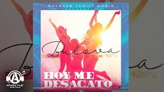 Bulova - Hoy Me Desacato Audio Oficial