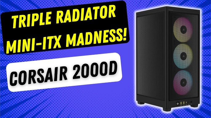 Test] Boîtier CORSAIR 2000D RGB AIRFLOW : r/sffpc