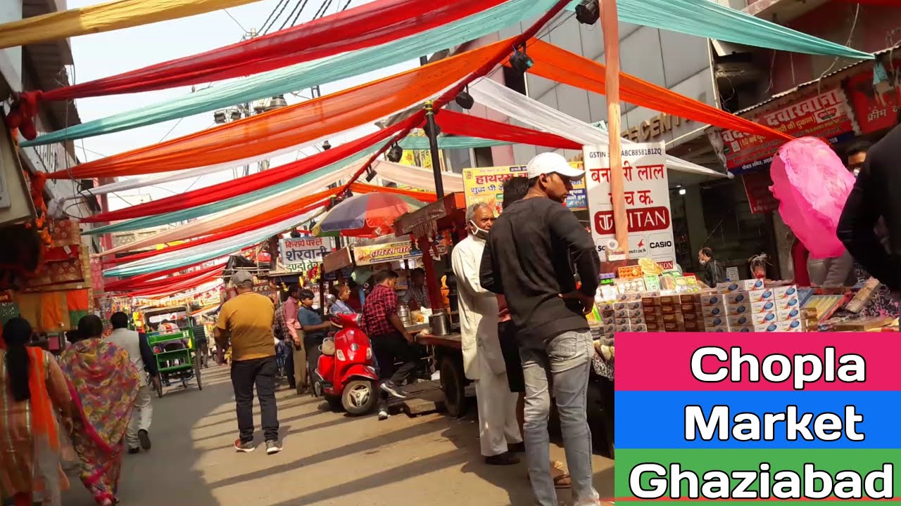 Ghaziabad Chopla Market Tour Vlog YouTube