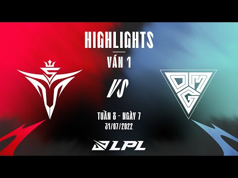 V5 vs OMG | Highlights - Game 1 | Tuần 8 Ngày 7 | LPL Mùa Hè 2022