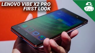 Lenovo Vibe X2 Pro First Look