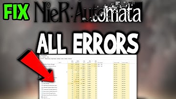 Nier Automata – How to Fix All Errors – Complete Tutorial