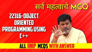 Oop Object Oriented Programming Using c++| all important mcq | manual answer | msbte | mcq | 22316