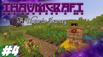 Thaumcraft 4.2 (1.7.10) - A Wizards Journey - Golems, Upgrades And Accessories #4