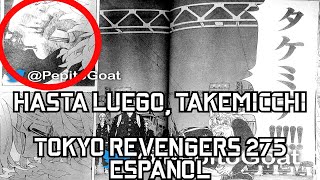 La Muerte De Takemichi Hanagaki - Tokyo Revengers Español 275 Español