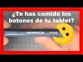 Cómo reparar los botones de una tablet