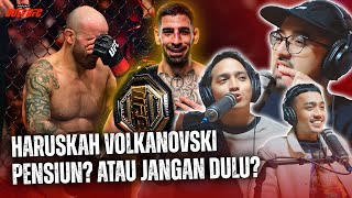 VOLKANOVSKI PENSIUN?? ATAU JANGAN DULU?? #podcastduelufc #23