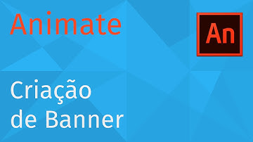 [Adobe Animate]Aprenda a criar banner no Adobe Animate [level:easy] | Pedro Jordan