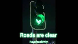 You mean that the roads are clear☄️Traffic clearance subliminal ☄️🚦
