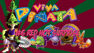Viva Pinata #6 Red Hot Surprise